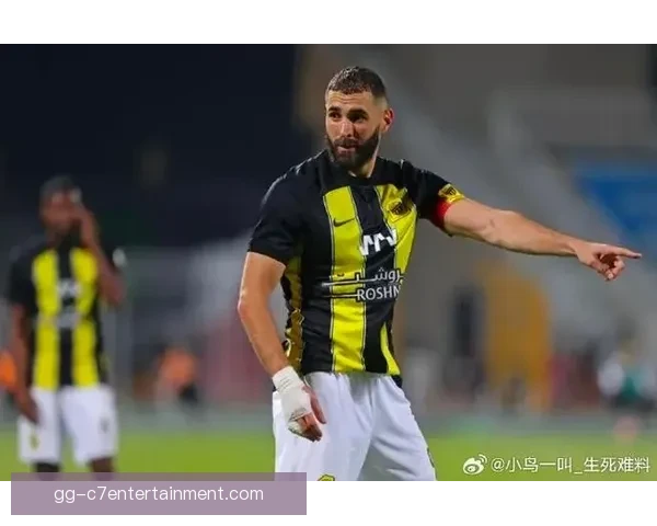 吉达联合外援本泽马多次缺席训练引发球队管理关注